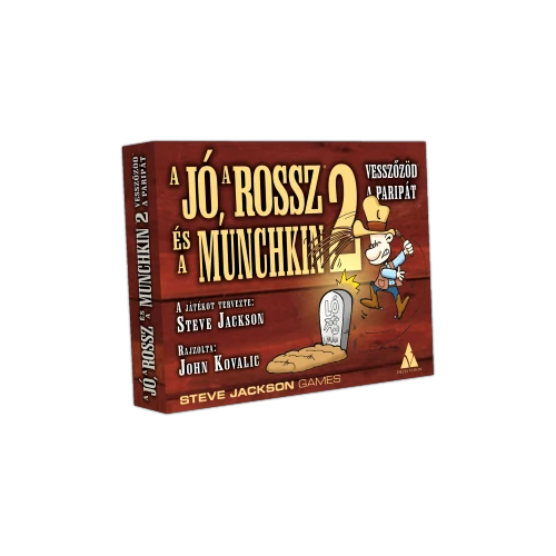 A Jó, a Rossz és a Munchkin 2 - Vesszőzöd a paripát